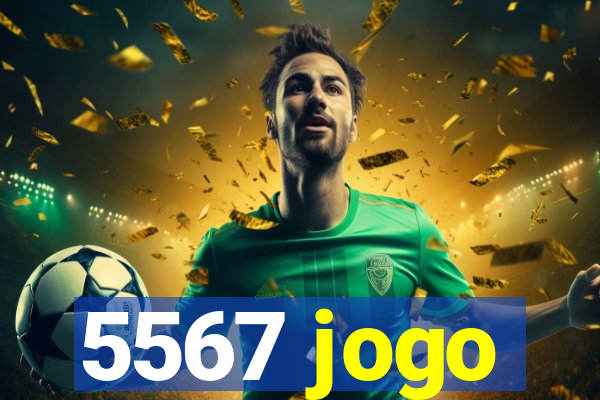 5567 jogo