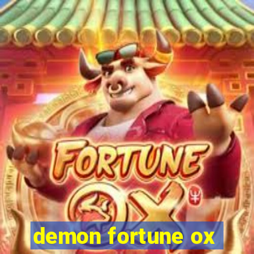 demon fortune ox
