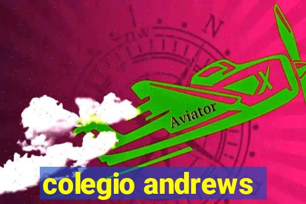 colegio andrews