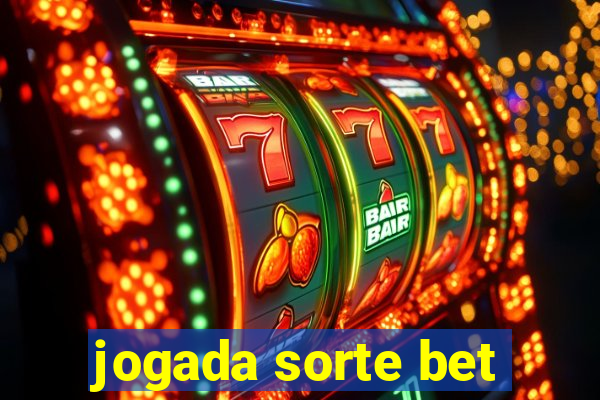 jogada sorte bet