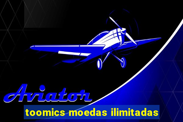 toomics moedas ilimitadas