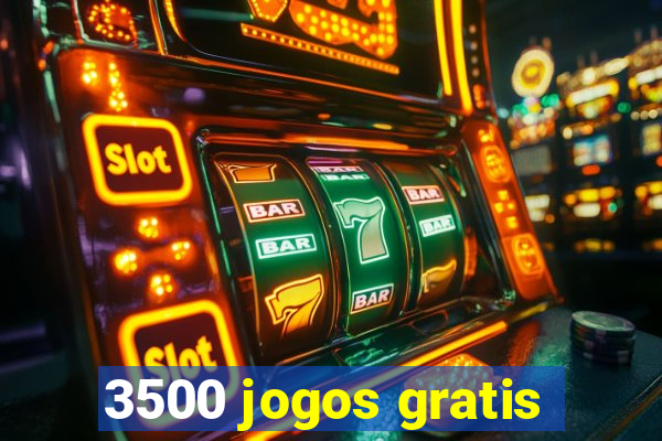 3500 jogos gratis
