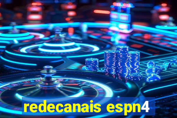 redecanais espn4