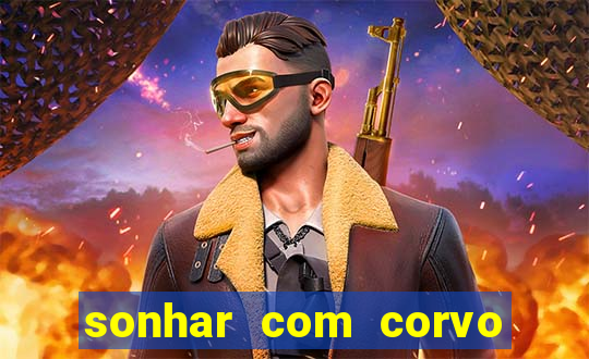 sonhar com corvo preto atacando