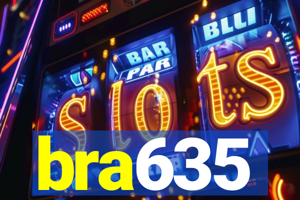 bra635