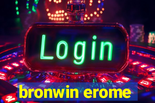 bronwin erome