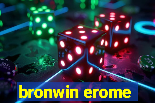 bronwin erome