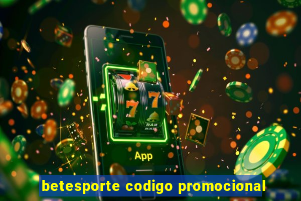 betesporte codigo promocional
