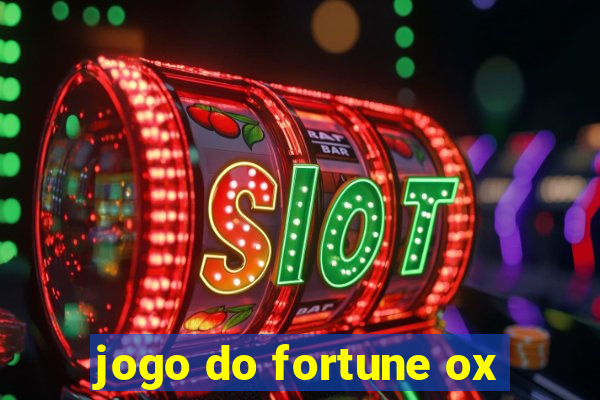 jogo do fortune ox