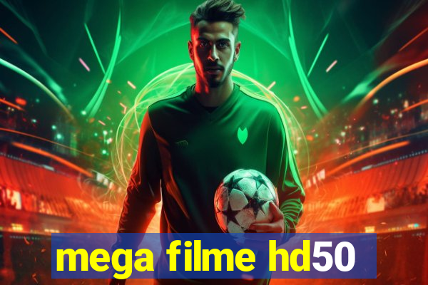 mega filme hd50