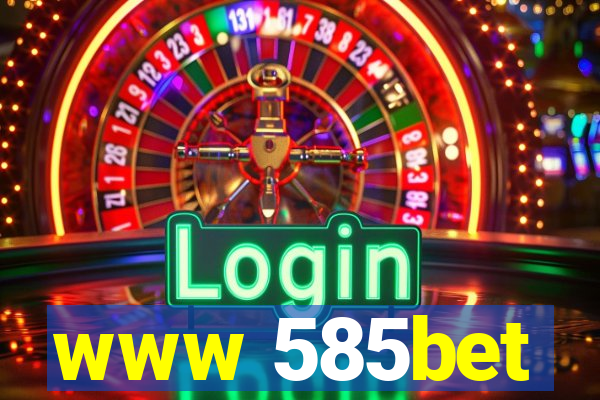 www 585bet