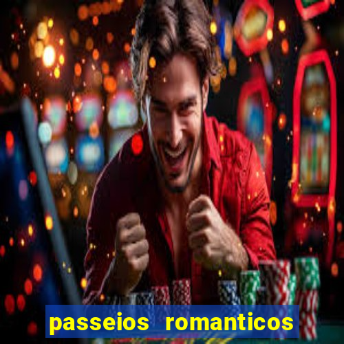 passeios romanticos em sp