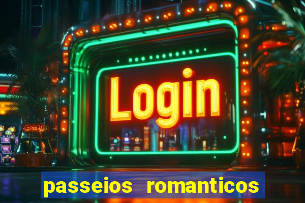 passeios romanticos em sp