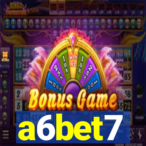 a6bet7