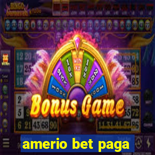 amerio bet paga
