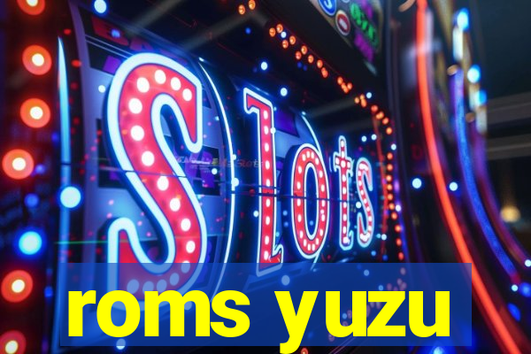 roms yuzu
