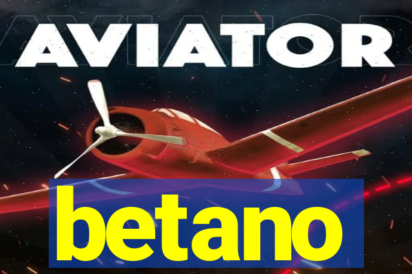 betano