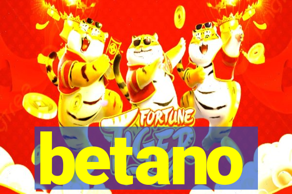 betano