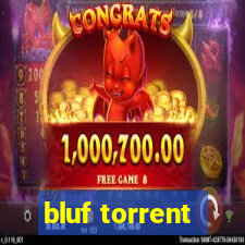bluf torrent