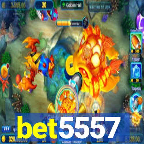 bet5557