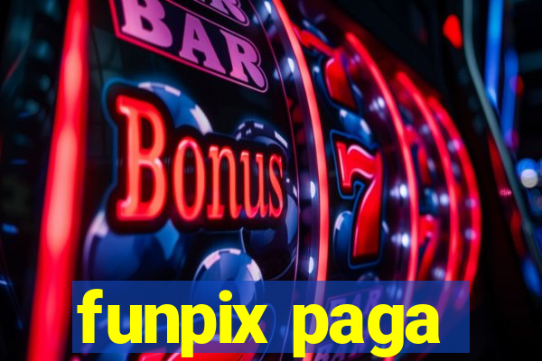funpix paga