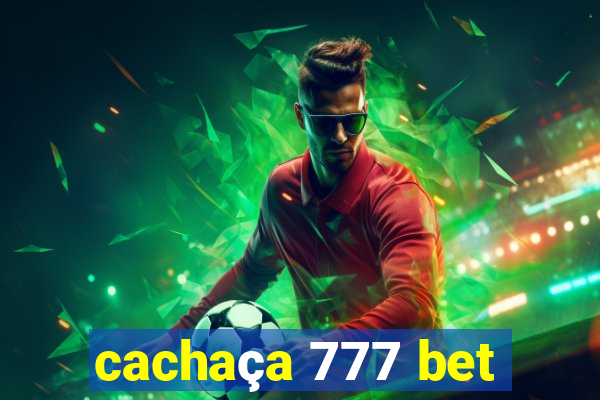 cachaça 777 bet