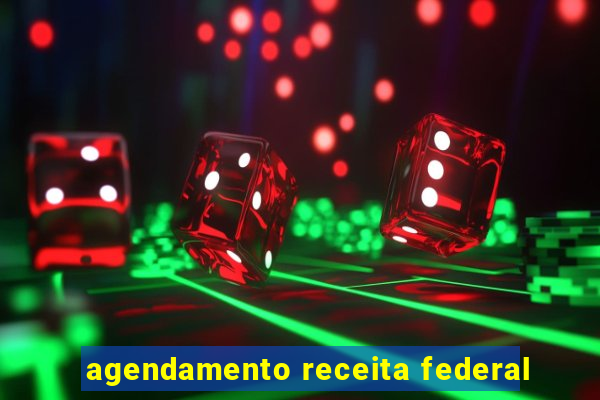 agendamento receita federal