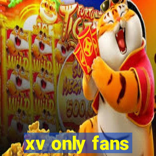 xv only fans