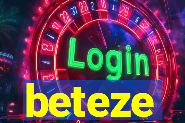 beteze