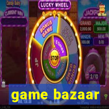 game bazaar
