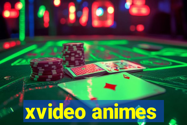xvideo animes