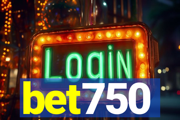 bet750