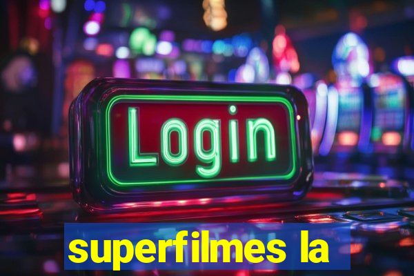 superfilmes la