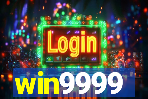 win9999