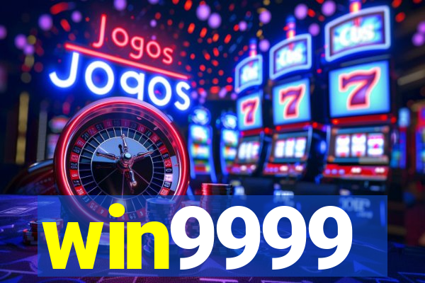 win9999