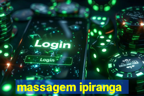 massagem ipiranga