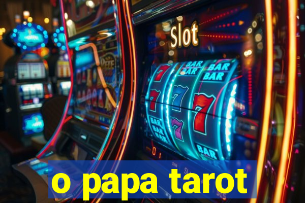 o papa tarot