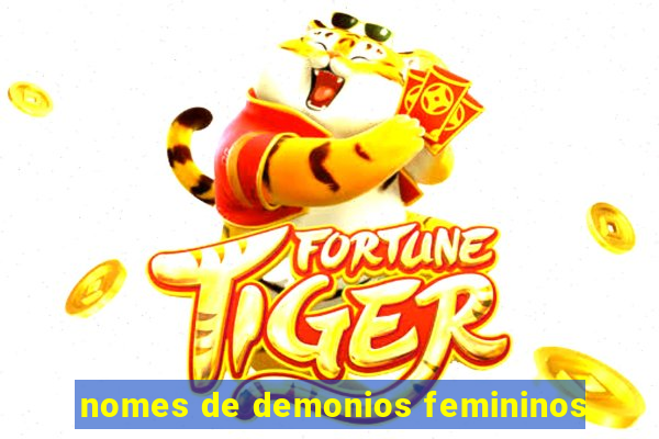 nomes de demonios femininos