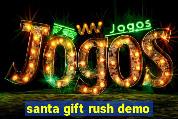 santa gift rush demo