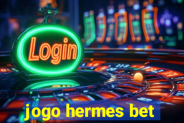 jogo hermes bet