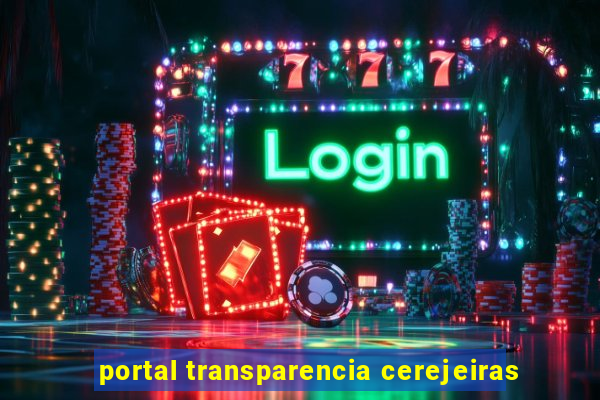 portal transparencia cerejeiras