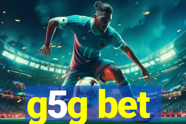 g5g bet