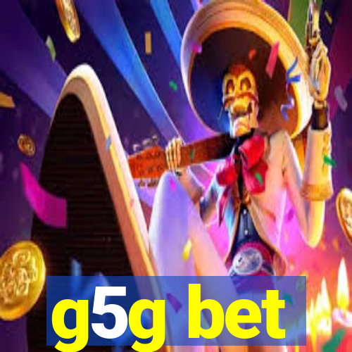 g5g bet