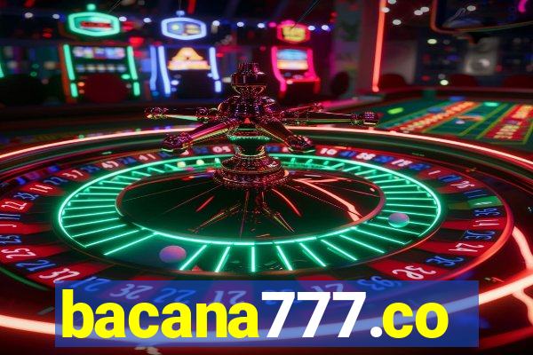 bacana777.co