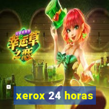 xerox 24 horas