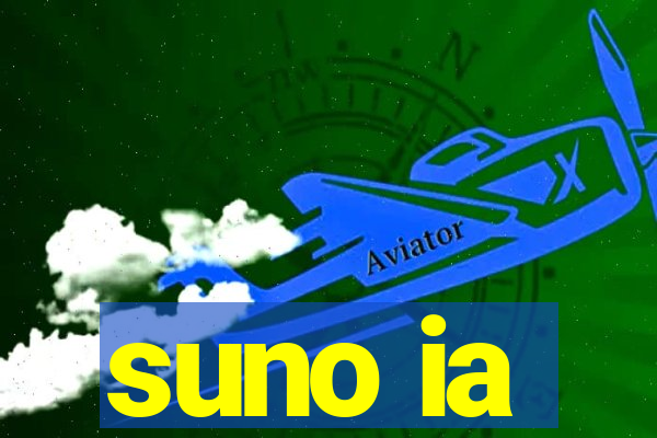 suno ia