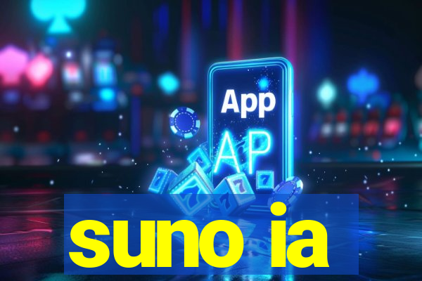 suno ia