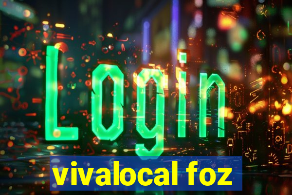 vivalocal foz
