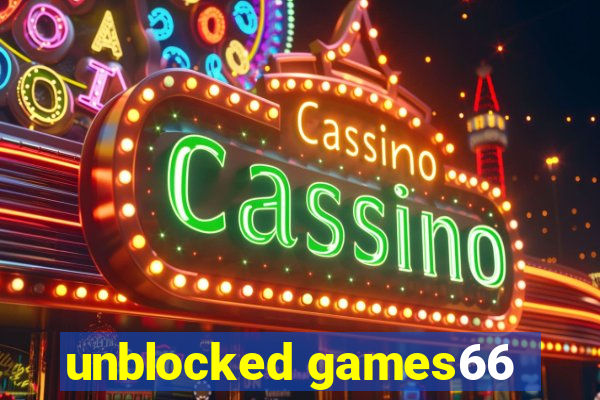unblocked games66
