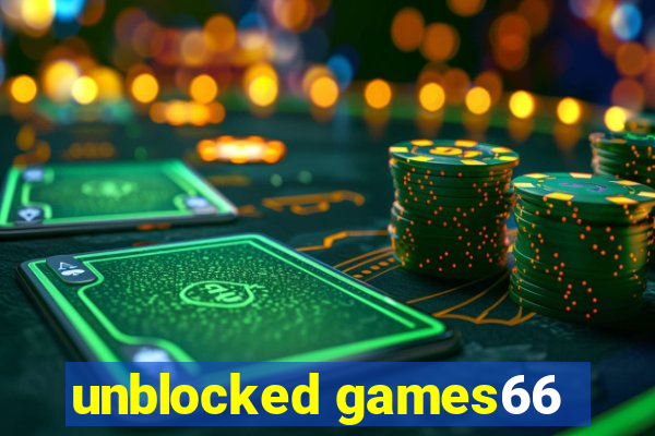 unblocked games66